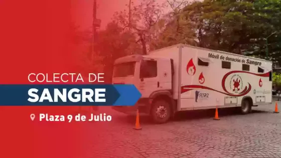Se colectará sangre en la plaza 9 de Julio de la Capital