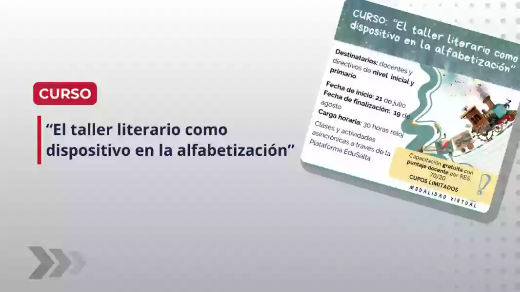 Curso: inicia el «taller literario como dispositivo en la alfabetización»