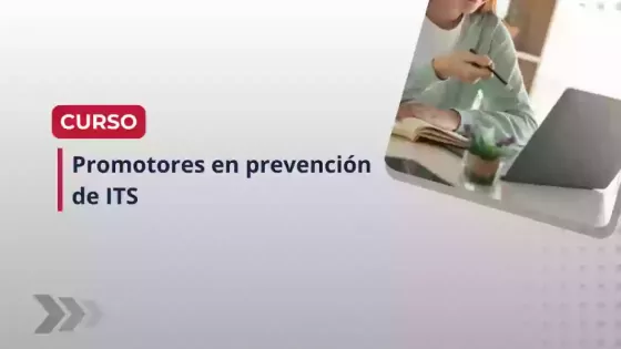 Curso para formar promotores en prevención de infecciones de transmisión sexual