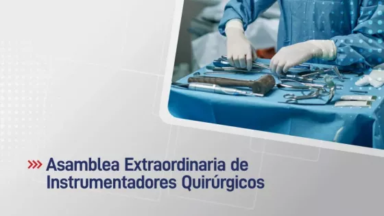El Ministerio de Salud Pública convoca a Asamblea Extraordinaria de Instrumentadores Quirúrgicos