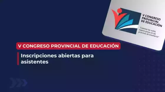 103702-estan-abiertas-las-inscripciones-para-el-v-congreso-provincial-de-educacion