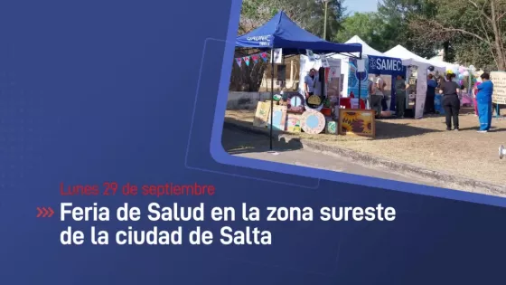 El lunes se realizará una feria de Salud en la zona sureste de la Ciudad de Salta